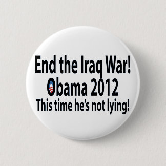 Obama 2012 dieses mal liegt er nicht! button