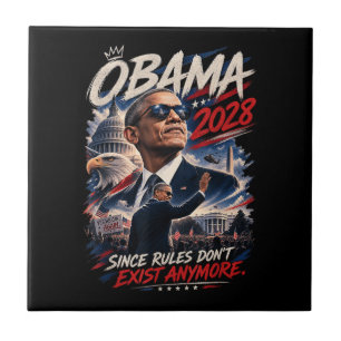Obama 2028 Da Regeln nicht mehr existieren Fliese