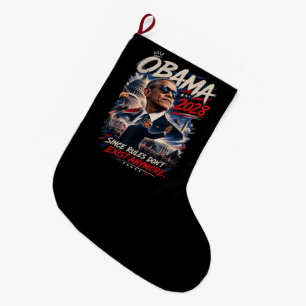 Obama 2028 Da Regeln nicht mehr existieren Großer Weihnachtsstrumpf