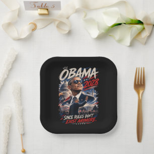 Obama 2028 Da Regeln nicht mehr existieren Pappteller