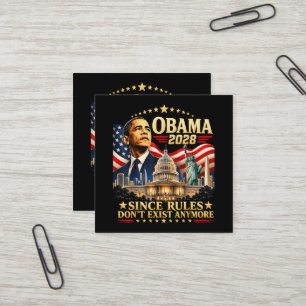 Obama 2028 Da Regeln nicht mehr existieren Quadratische Visitenkarte