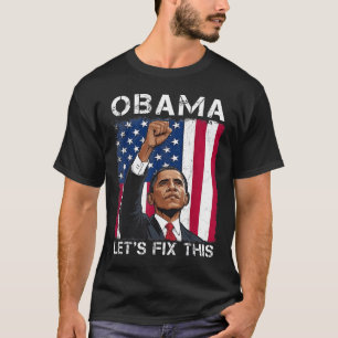 Obama 2028 Lasse Beheben dieses Präsidenten T-Shirt