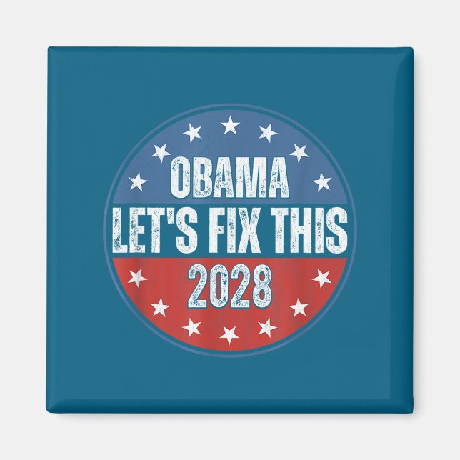 Obama 2028 Let's Fix This Obama 48th President Magnet (Vorne)