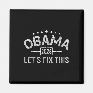 Obama 2028 Shirt Wahl Obama für Präsident 2028 _7 Magnet