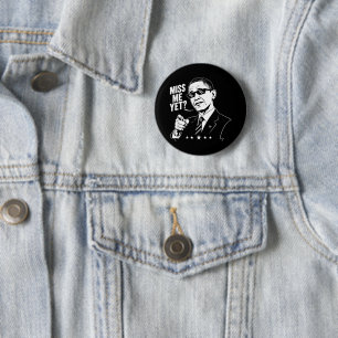 Obama 2028 Vermisse mich schon Präsident 44 Lustig Button