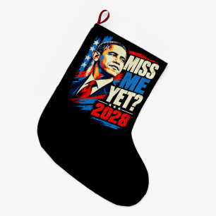 Obama 2028 Vermisst ihr mich schon Großer Weihnachtsstrumpf