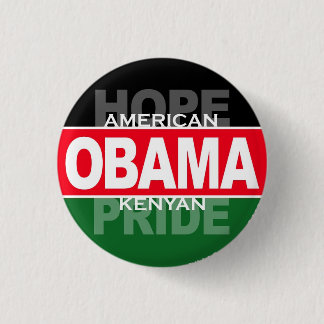 Obama -- Amerikanische Hoffnung, Kenyan-Stolz Button