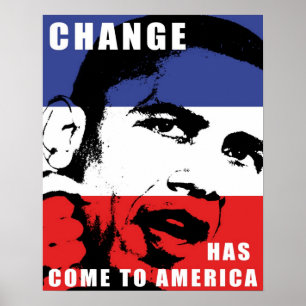 Obama - ändern Sie ist gekommen nach Amerika Poster