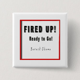 OBAMA BEREIT ZUM GO B/W/R-PLATZ BUTTON