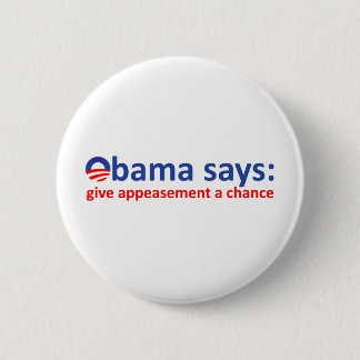 Obama-Beschwichtigung Button