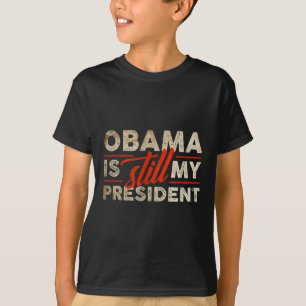 Obama bleibt mein Präsident Funny Barack Obama T-Shirt