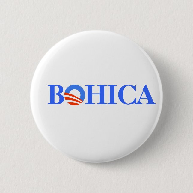 Obama BOHICA Button (Vorderseite)