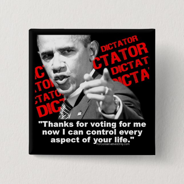 Obama der Diktator Button (Vorderseite)