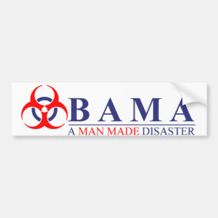 Obama - ein Mann machte Desaster: Biogefährdung Autoaufkleber