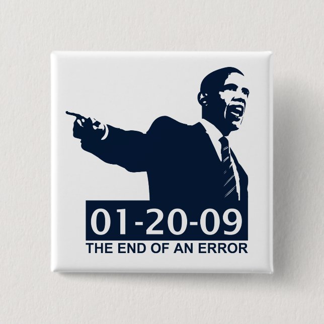 Obama-Einweihungs-Ende eines Fehlers Button (Vorderseite)