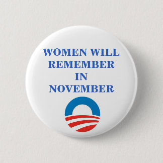 OBAMA-FRAUEN ERINNERN sich im November Button