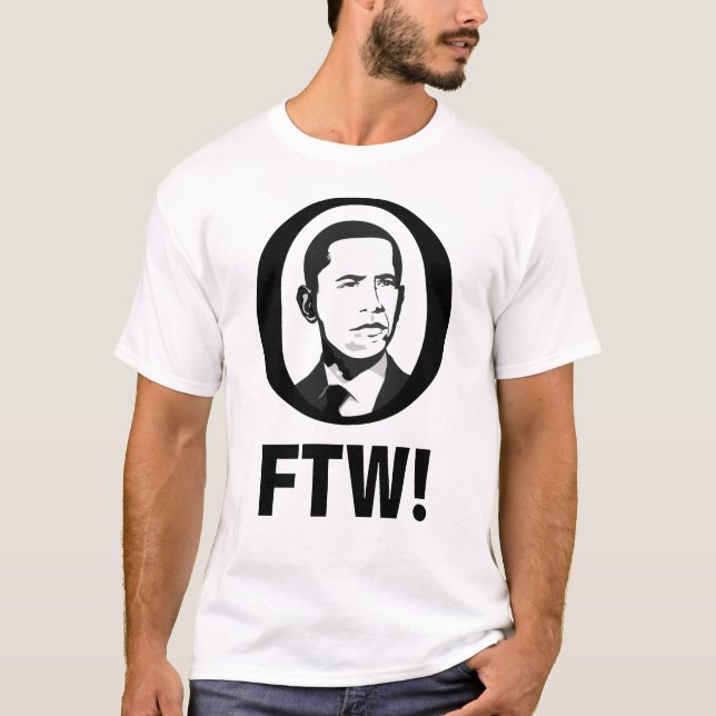 Obama FTW T-Shirt (Vorderseite)