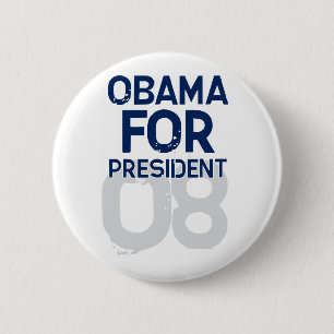 OBAMA für Präsidenten 08 - Knopf Button