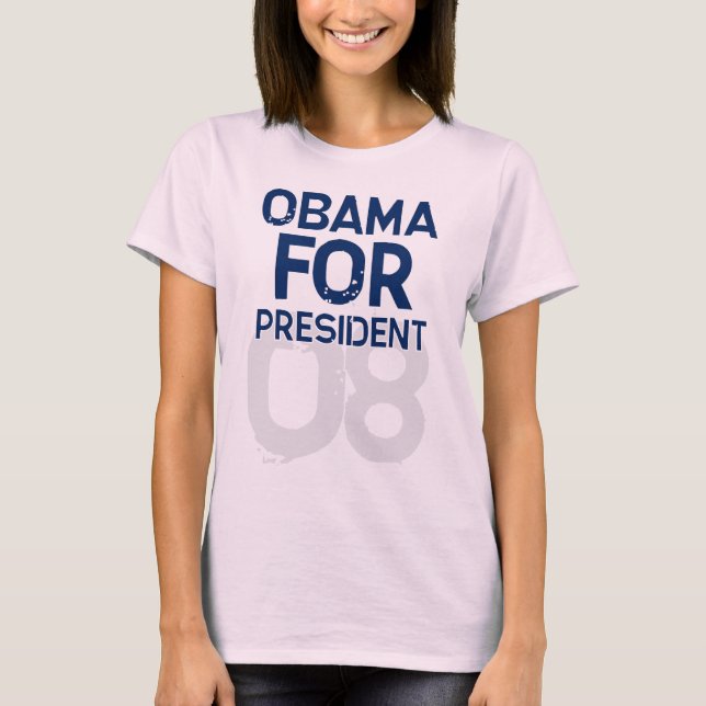 Obama für Präsidenten 08 T-Shirt (Vorderseite)