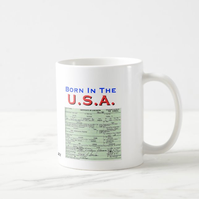Obama: Geboren im USA Kaffeetasse (Rechts)