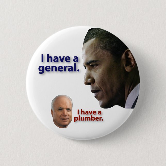 Obama: Ich habe einen General. McCain: Ich habe Button (Vorderseite)