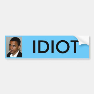 Obama, IDIOT Autoaufkleber