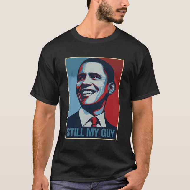 Obama immer noch mein Typ Barack Obama T-Shirt (Vorderseite)