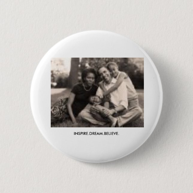 Obama, INSPIRE.DREAM.BELIEVE. Button (Vorderseite)