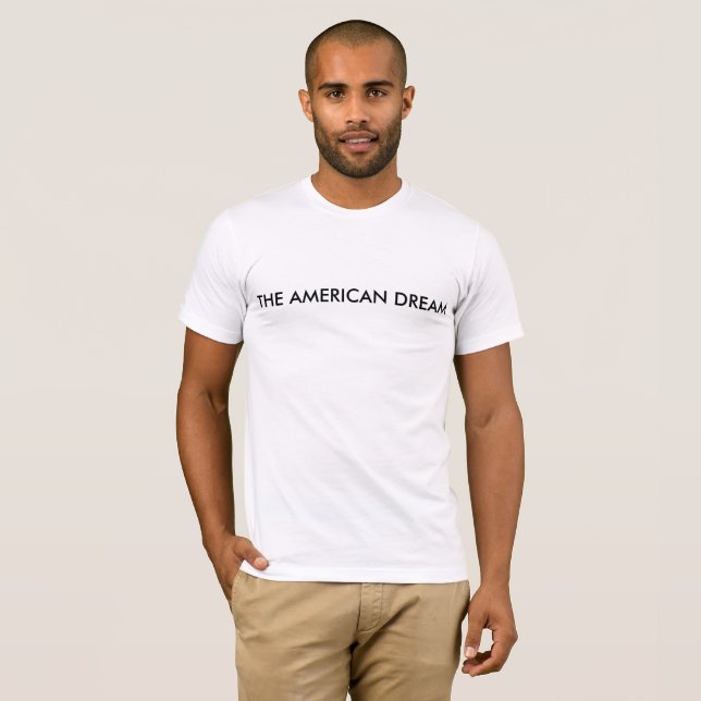 Obama-inspiriertes amerikanischer Traum-Shirt T-Shirt (Vorne ganz)