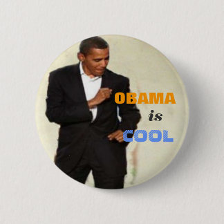 Obama ist cooler Knopf Button