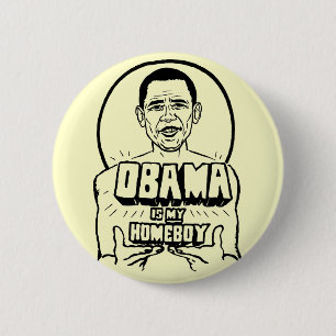 Obama ist mein Homeboy-Knopf Button
