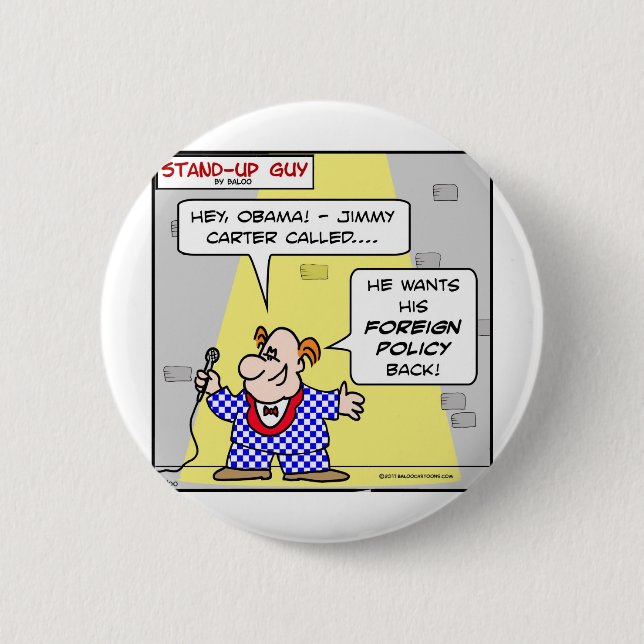 Obama Jimmy Carter nannte Außenpolitikrückseite Button (Vorderseite)