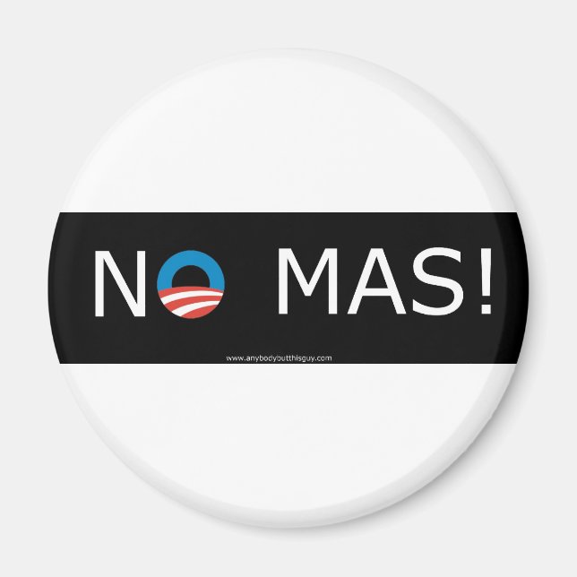 Obama - kein Mas! Magnete (Vorne)
