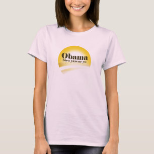 "Obama kommt. Mach den Weg frei." T-Shirt
