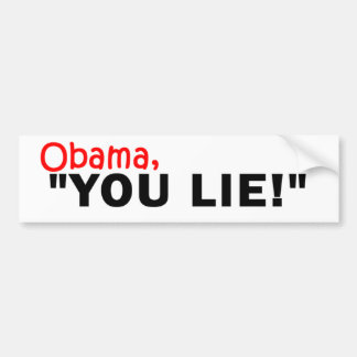 Obama, liegen Sie! Autoaufkleber