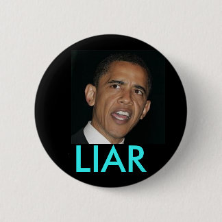 Obama, LÜGNER Button