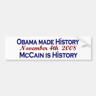 Obama machte Geschichte 2008 Autoaufkleber