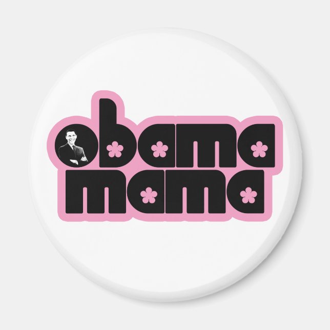 Obama Mama Magnet (Vorne)
