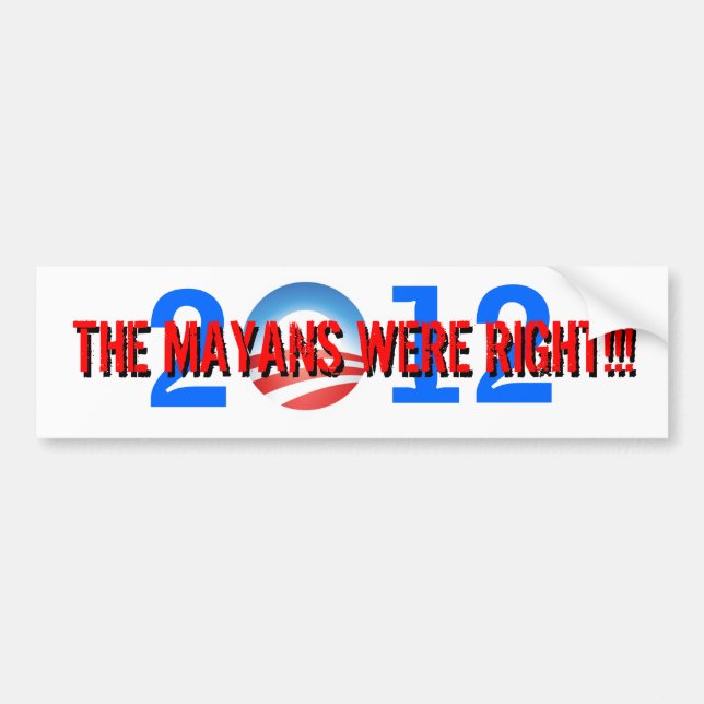 Obama-Mayaverschwörung Autoaufkleber (Vorne)