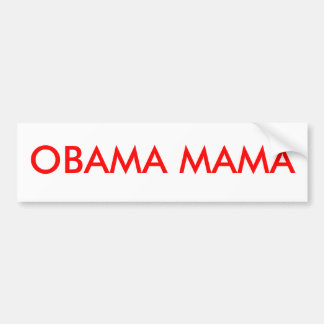OBAMA-MUTTER AUTOAUFKLEBER