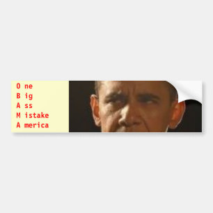 Obama, OneB ig A SS M istakeA merica Autoaufkleber