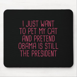 Obama Politisch-Demokrat Funny Cat Mama Pet Mousepad