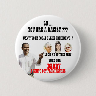 OBAMA-RASSIST BUTTON