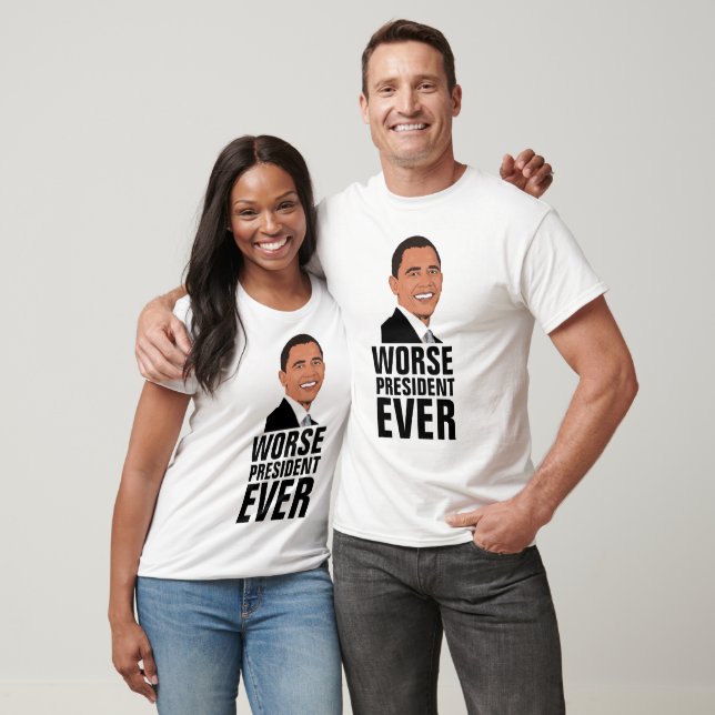 OBAMA, Schlimmeres Präsident je T - Shirt (Unisex)