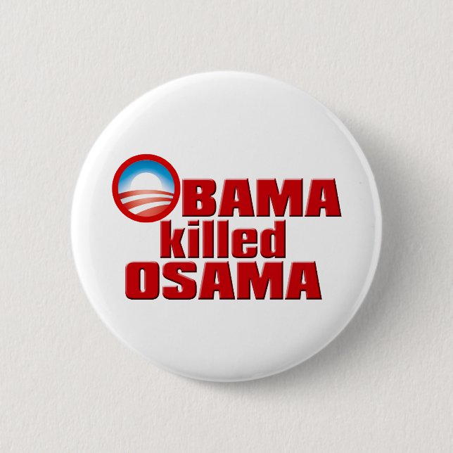 Obama tötete Osama Kopie Button (Vorderseite)