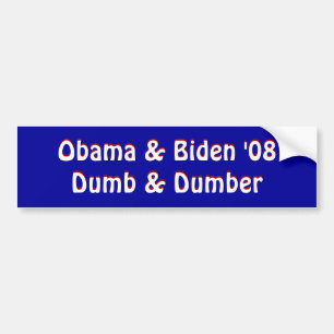 Obama u. Biden "08Dumb u. stummeres, Obama u. Autoaufkleber