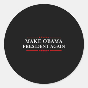 Obama wieder Präsident Shirt - Funny Anti-Frequenc Runder Aufkleber