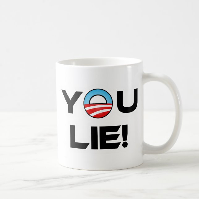 Obama You Lie Tasse (Rechts)