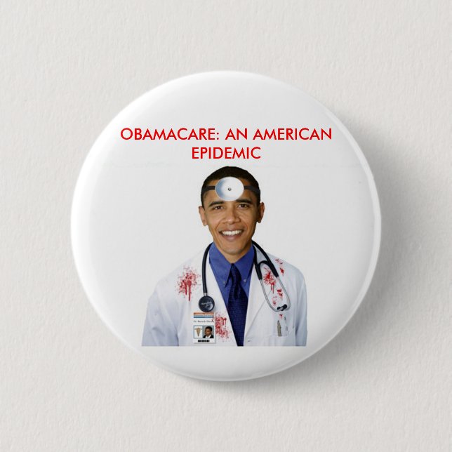 Obamacare Anti Obama Gesundheitsvorsorge Apparel Button (Vorderseite)