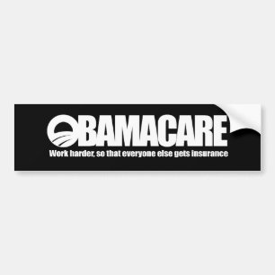 OBAMACARE - ARBEITEN SCHWERER AUTOAUFKLEBER